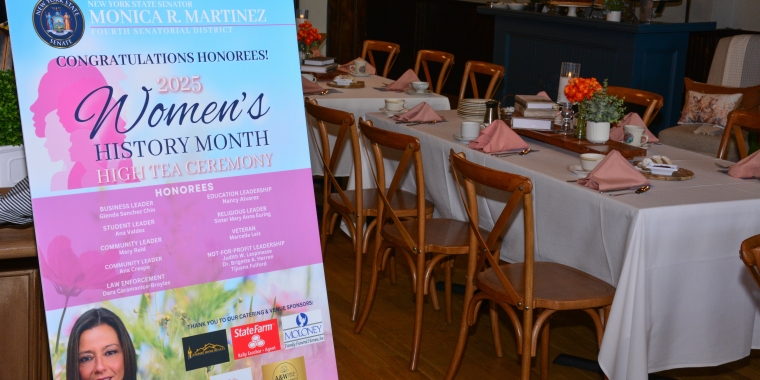 Sen. Martinez honors accomplished female leaders in the Fourth Senatorial District during Women's History Month Photo of Senator Martinez's Women's History Month Celebration Poster and Event Venue